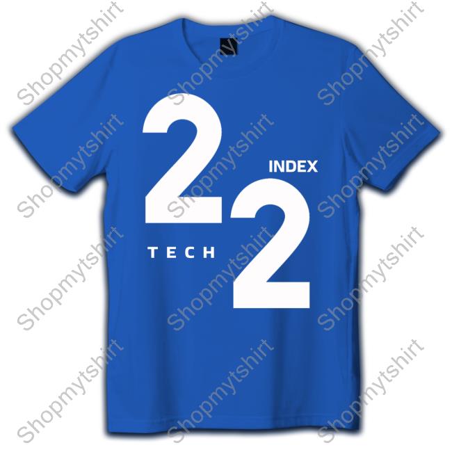 22 Index Tech New Shirt